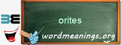 WordMeaning blackboard for orites